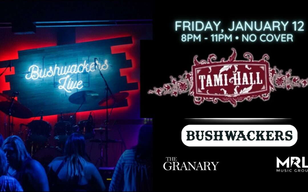 Tami Hall @ Bushwackers